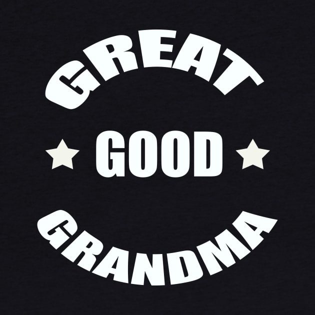 Great Good Grandma by Precious7